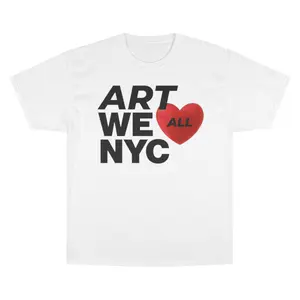 ART WE ALL ️ NYC T-Shirt