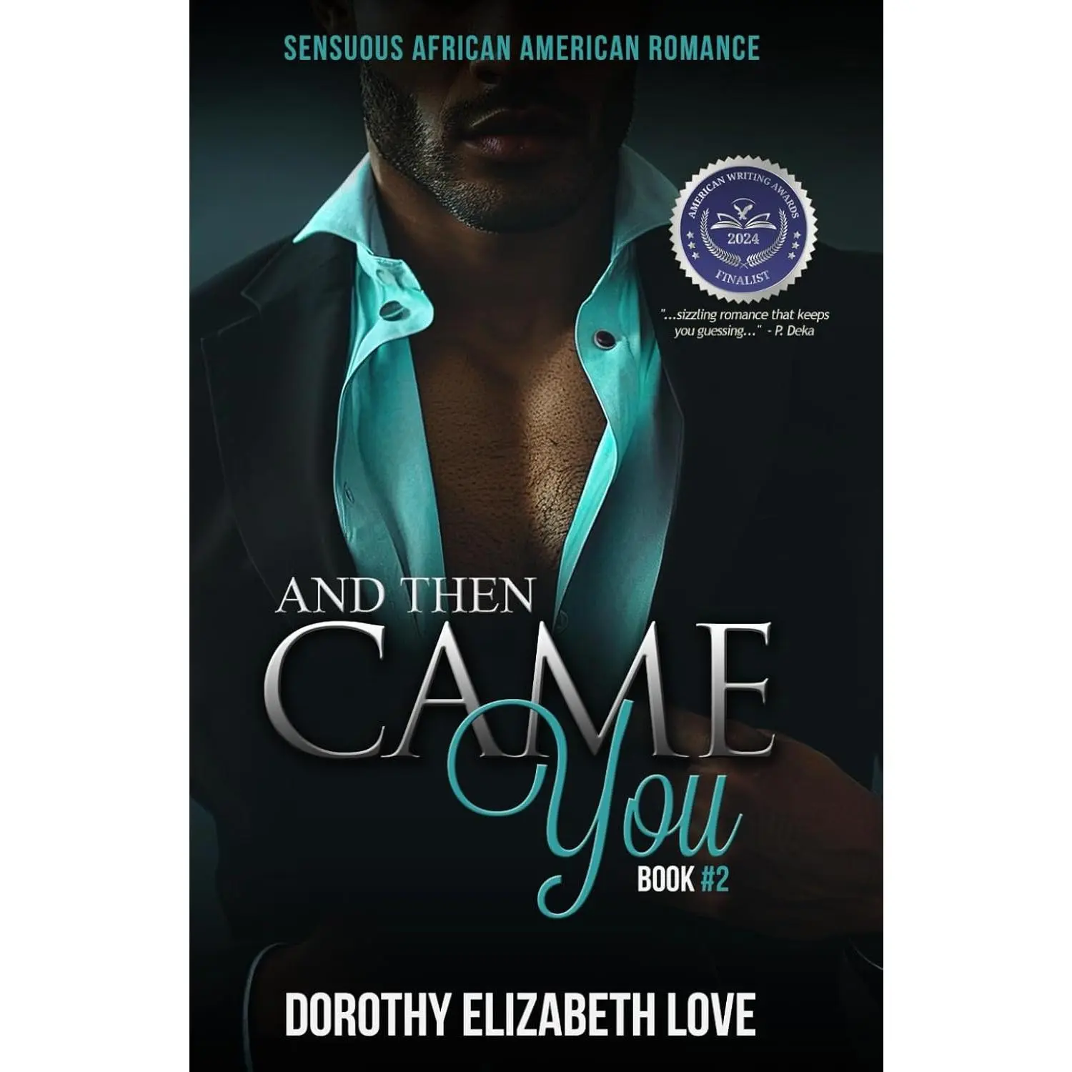 And Then Came You: Black Love Series (Book 2) (Ryan Family Series)