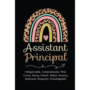 Assistant Principal Gifts: Blank Lined Notebook/Journal To Write In | Cute Assistant Principal Appreciation Present for Adults, Women, Mom, Coworkers or Friends