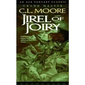 USED-Jirel Of Joiry by Moore, C. L. (Mass Market Paperback)