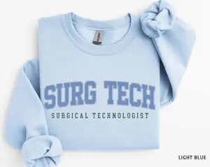 Surgical Tech T-Shirt / Sweatshirt / Hoodie , Scrub Tech shirt , Surgical Technologist t-shirt , OR Nurse tee , Surgery Tech Grad tee shirt Cotton