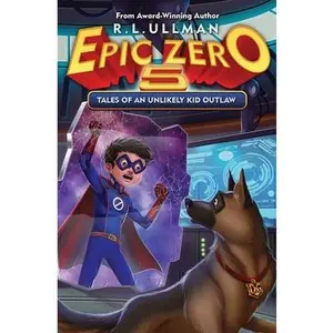 USED Book - Epic Zero 5: Tales of an Unlikely Kid Outlaw by Ullman, R. L. (Paperback) - english