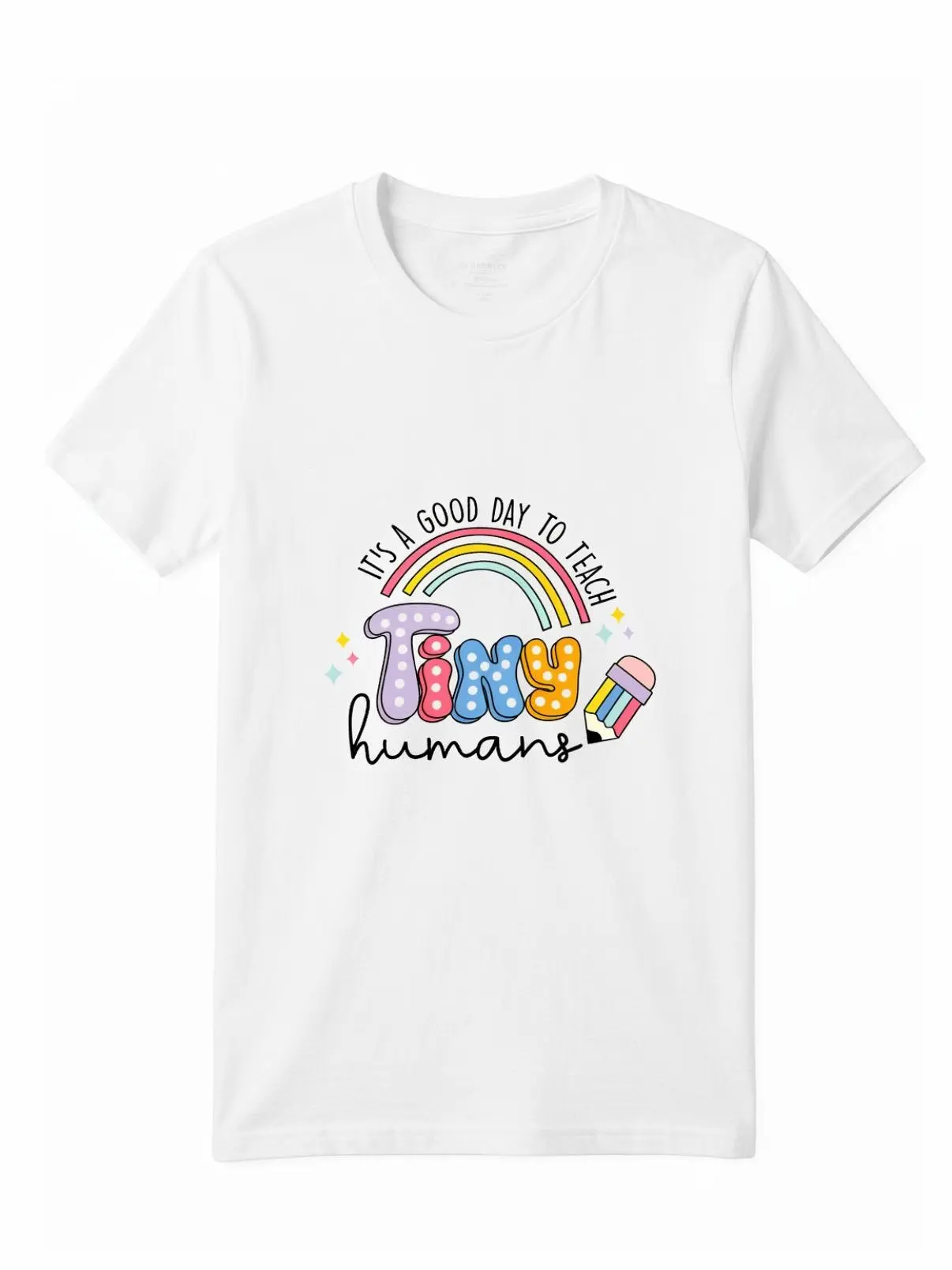 Customized Craft Graphic T-Shirt for Teachers - Personalized Casual Short-Sleeve, Round Neck, DTF Print "It's a Good Day to Teach Tiny Humans", Multiple Color Options, Specialty DIY Supply