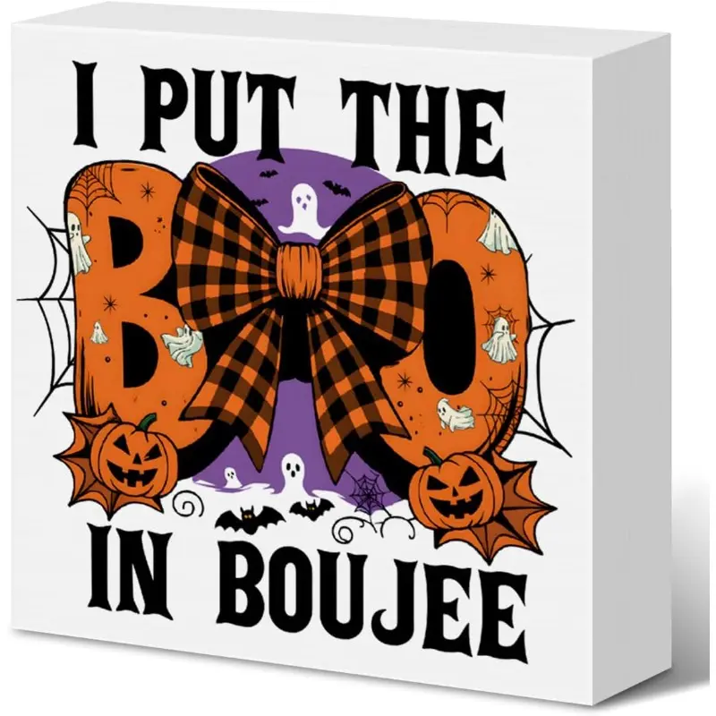 Christmas Halloween Decoration，Funny Halloween Decor Ghost Sign I Put The Boo in Boujee Wooden Box Sign for Home Shelf Desk Office Bedroom Spooky Season Decor 5x5inch