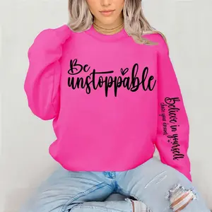 Be unstoppable Crewneck Sweatshirt Gildan Everyday Style Super Soft Unisex Fit Streetwear Graphic Top warm Womenswear Casual Printed Long Sleeved coffee