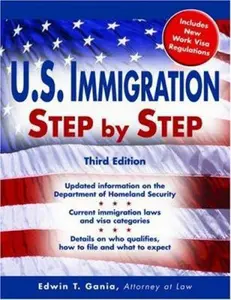 USED-U.s. Immigration Step by Step (Legal Survival Guides) by Edwin T. Gania (Paperback)