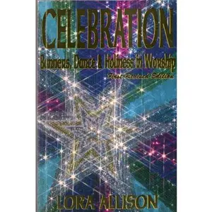 USED-Celebration: Banners, Dance & Holiness in Worship by Lora Allison (Paperback)