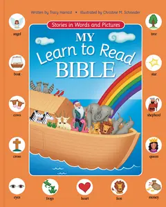 My Learn to Read Bible: Stories in Words and Pictures by Tracy Harrast||Christine M. Schneider [Hardback Book]