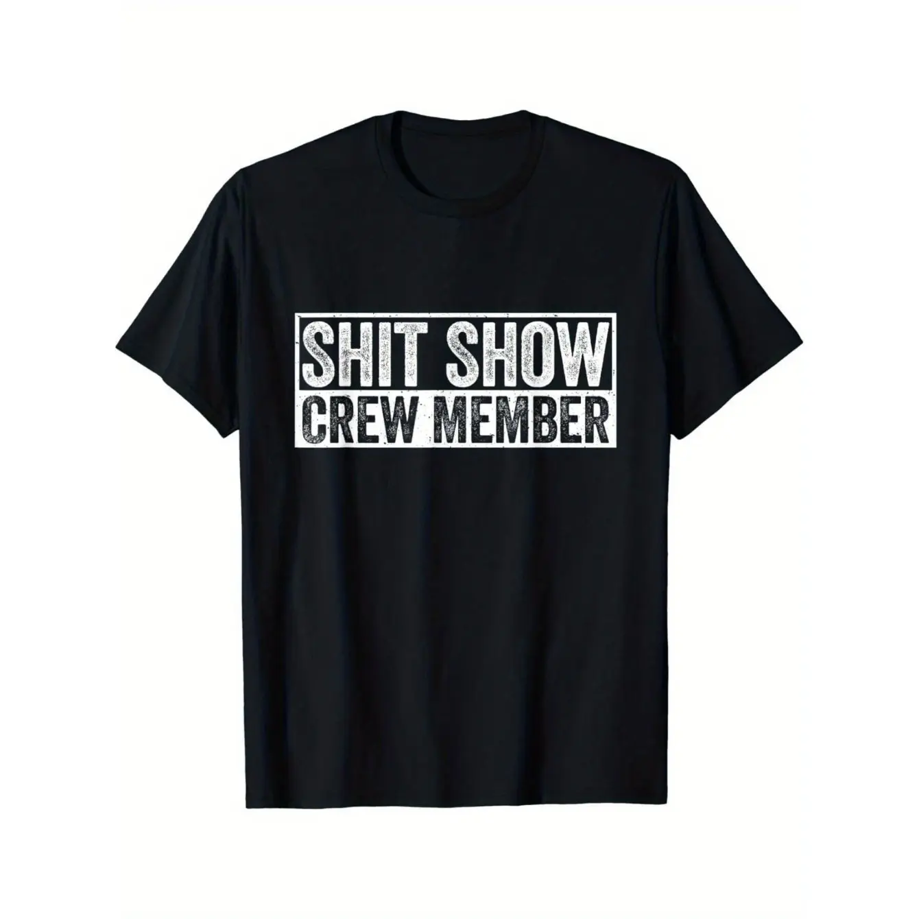 Men's "Shit Show Crew Member" Graphic T-Shirt - Casual Short-Sleeve Slogan Top in Soft 100% Draped Cotton, Shortsleeve, Fitted, Photorealistic Digital Transfers, Round Neck, Casual Style Tee, Menswear, All Season, Funny Slogan