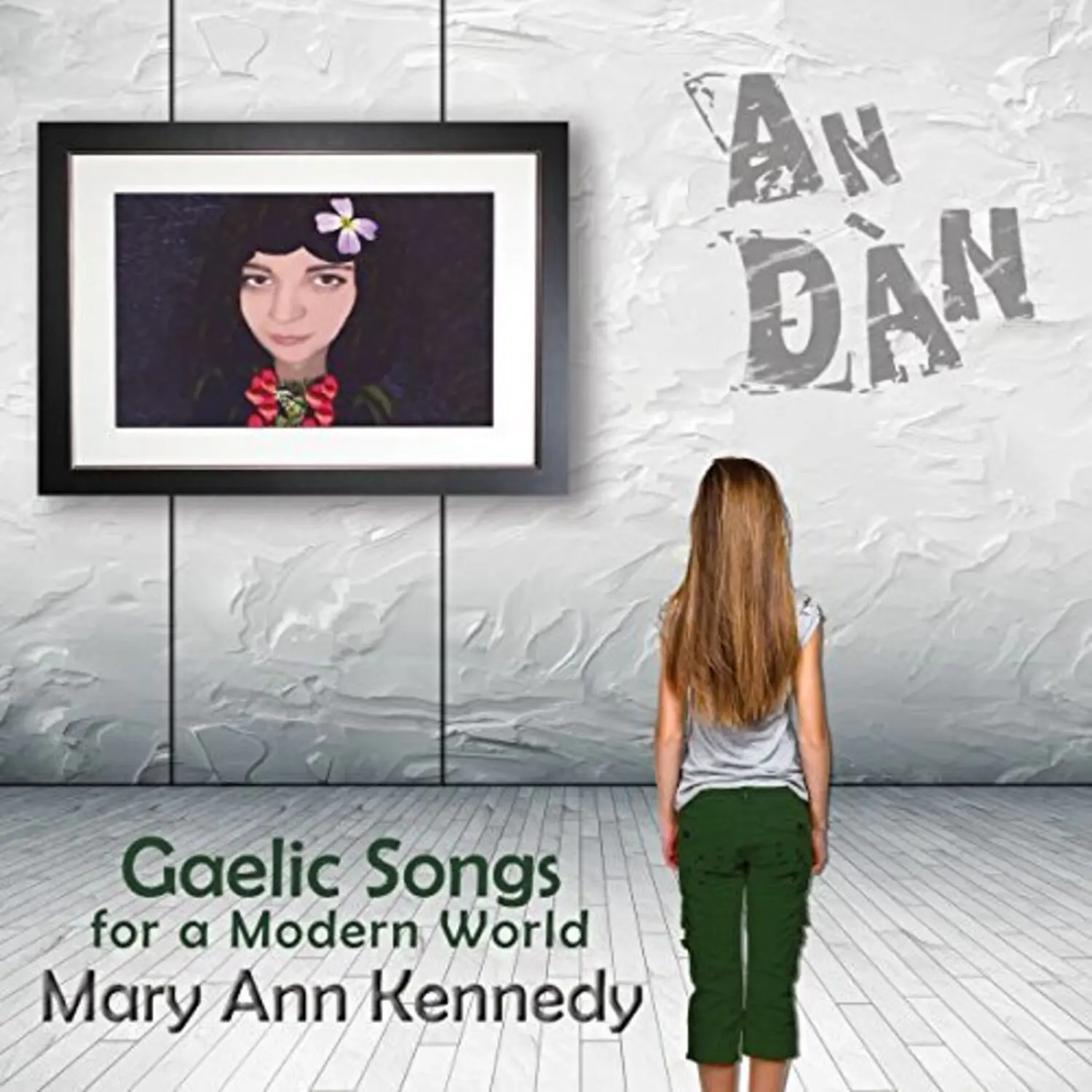 Mary Ann Kennedy - Gaelic Songs for a Modern World  [COMPACT DISC - CD]
