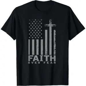 America Pride US Flag Faith Over Fear Prayer T-Shirt