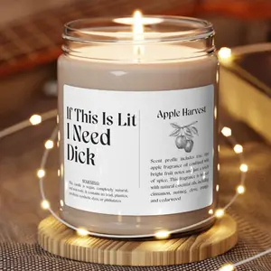 If This Is Lit I Need D*ck Candle - Couples Candle