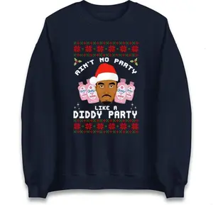 Funny Diddy Party Christmas Ugly Xmas Sweater Style Jumper, Adults Humour Xmas Hoodie, Christmas Offensive Tee Shirt