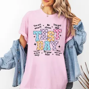 [Sale up to 30%][Made in USA] Test Day Shirt for Teachers: Testing Week T-Shirt, Encouragement Tee, Back to School Shirt