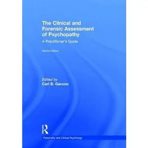 USED-The Clinical and Forensic Assessment of Psychopathy: A Practitioner's Guide (Hardcover)