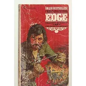 USED-EDGE #12: DEATH'S BOUNTY [originally published as BIGGEST BOUNTY] by George G. Gilman (Unknown)
