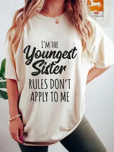 Youngest Sister Shirt Rules Don't Apply To Me Funny Sibling T-Shirt
