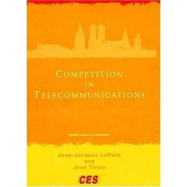 USED-Competition in Telecommunications by Laffont, Jean-Jacques (Paperback)