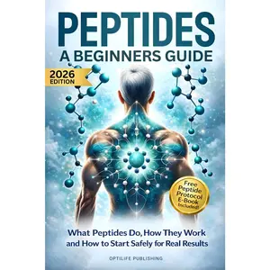 Peptides A Beginners Guide: Unlock the Secrets to Anti-Aging Rapid Muscle Recovery and Youthful Skin for Optimal Health and Longevity (Peptide Wellness Collection)