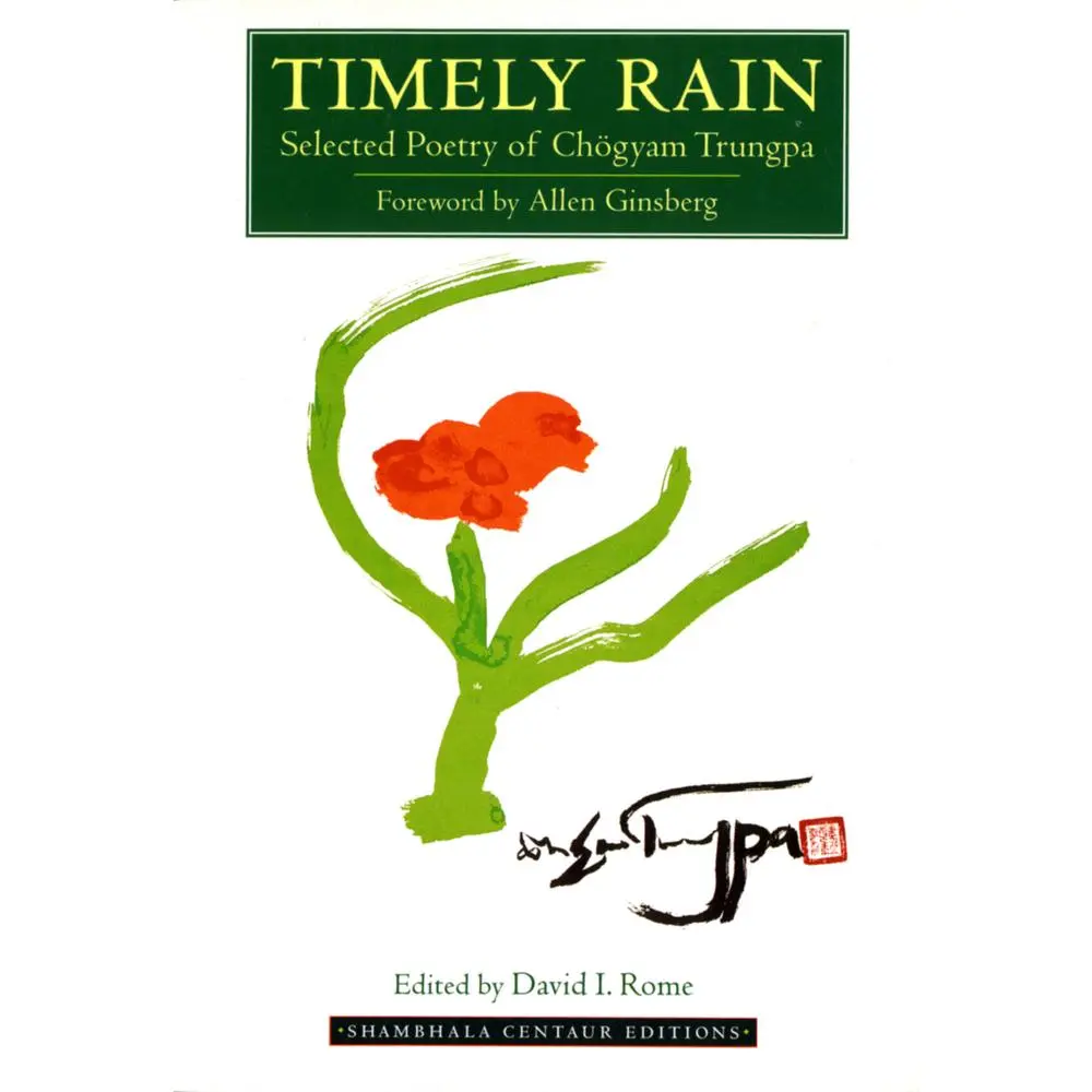 USED-Timely Rain: Selected Poetry of Chogyam Trungpa by Trungpa, Chögyam (Paperback)