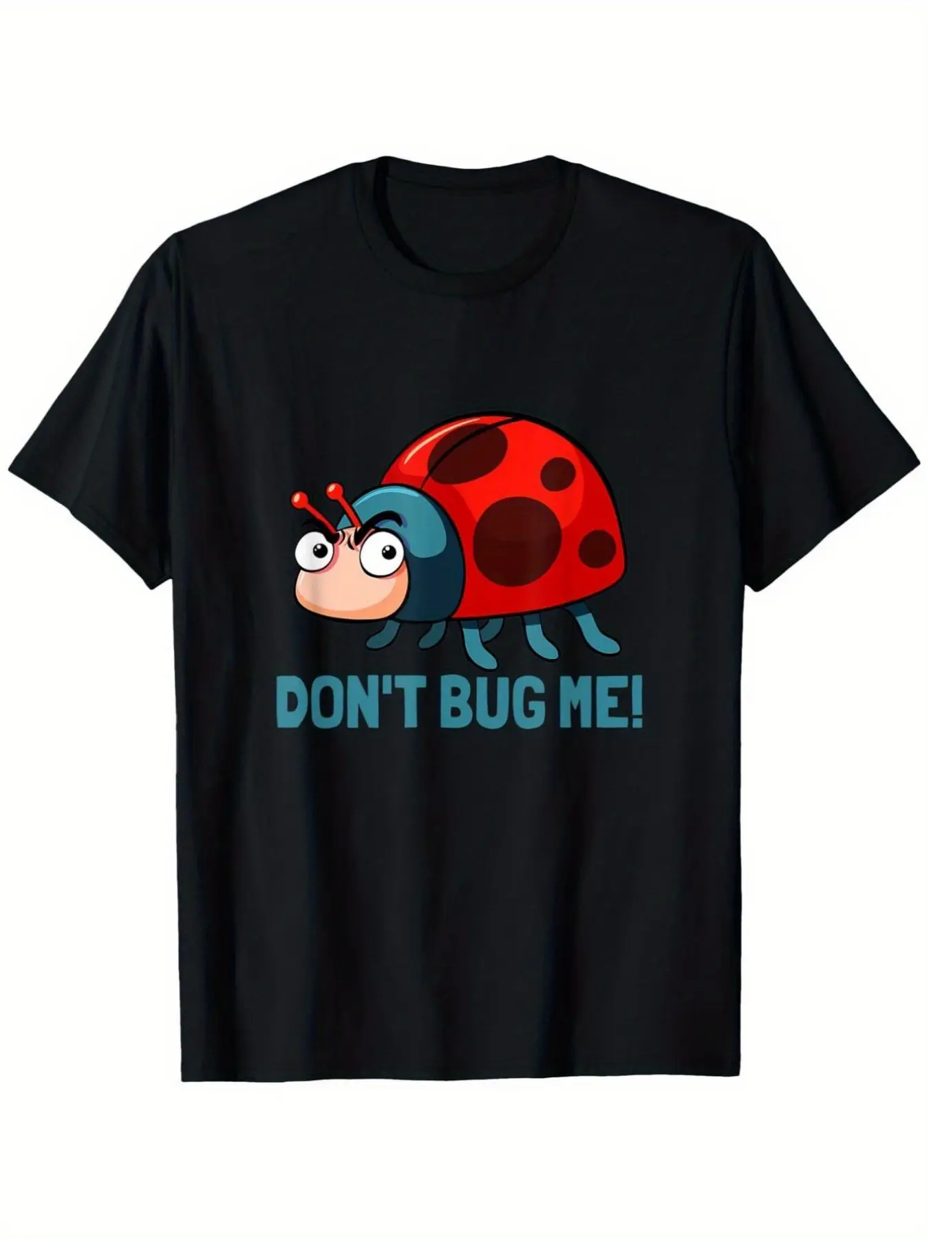 Dont Bug Me! Funny Ladybug Beetle Insects Joke Say unisex soft cotton short sleeve t shirt, vintage graphic casual tee for men women teens, perfect birthday holiday gift for camping travel gym daily street casual wear