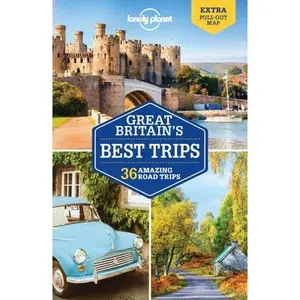 USED-Lonely Planet Great Britain's Best Trips by Dixon, Belinda (Paperback)