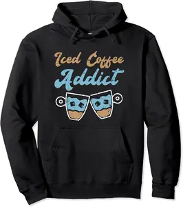 Iced Coffee Addict Caffeine Drinker Brewed Coffee Espresso Pullover Hoodie - Rosazamorap Shop 32B0B2J9K1Y1