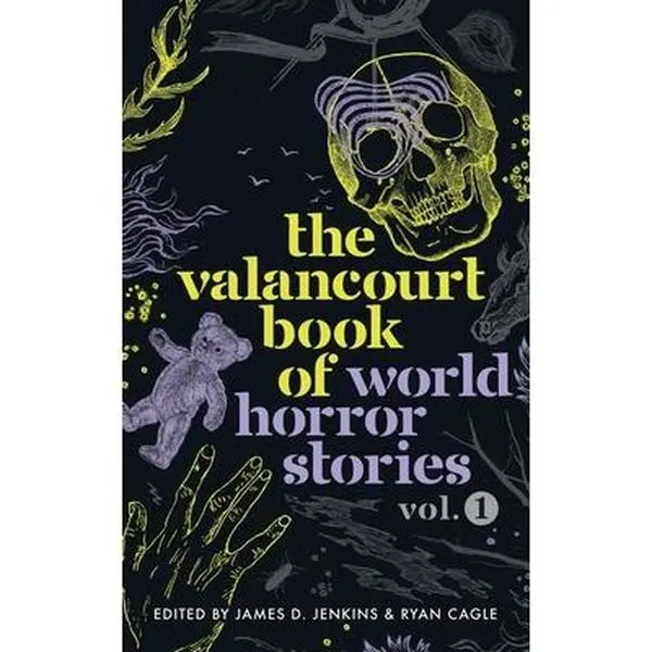 USED Book - The Valancourt Book of World Horror Stories, volume 1 by Pedraza, Pilar (Paperback) - english