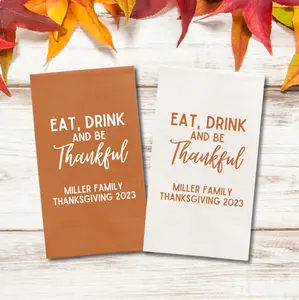 Custom Set of 6 Thanksgiving Napkins, Eat Drink And Be Thankful - Add Your Name, Paper Dinner Napkins, Thanksgiving Table Decor and Guest Towels