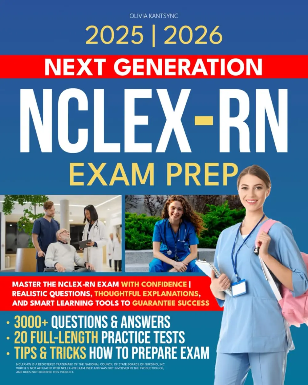 NCLEX-RN EXAM PREP: Master the NCLEX-RN Exam with Confidence | Realistic Questions, Thoughtful Explanations