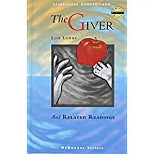 USED-McDougal Littell Literature Connections: The Giver Student Editon Grade 7 1996 by Lois Lowry (Unknown)
