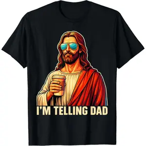 Funny I'm Telling Dad Shirt Religious Christian Jesus Meme T-Shirt
