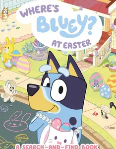 Where's Bluey? At Easter: A Search-and-Find Book   Paperback – January 6, 2026