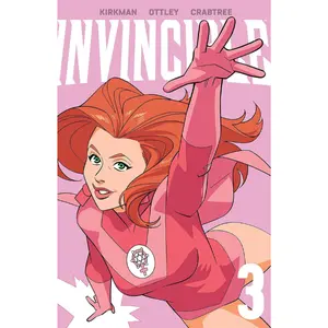 Invincible Volume 3 (New Edition)
