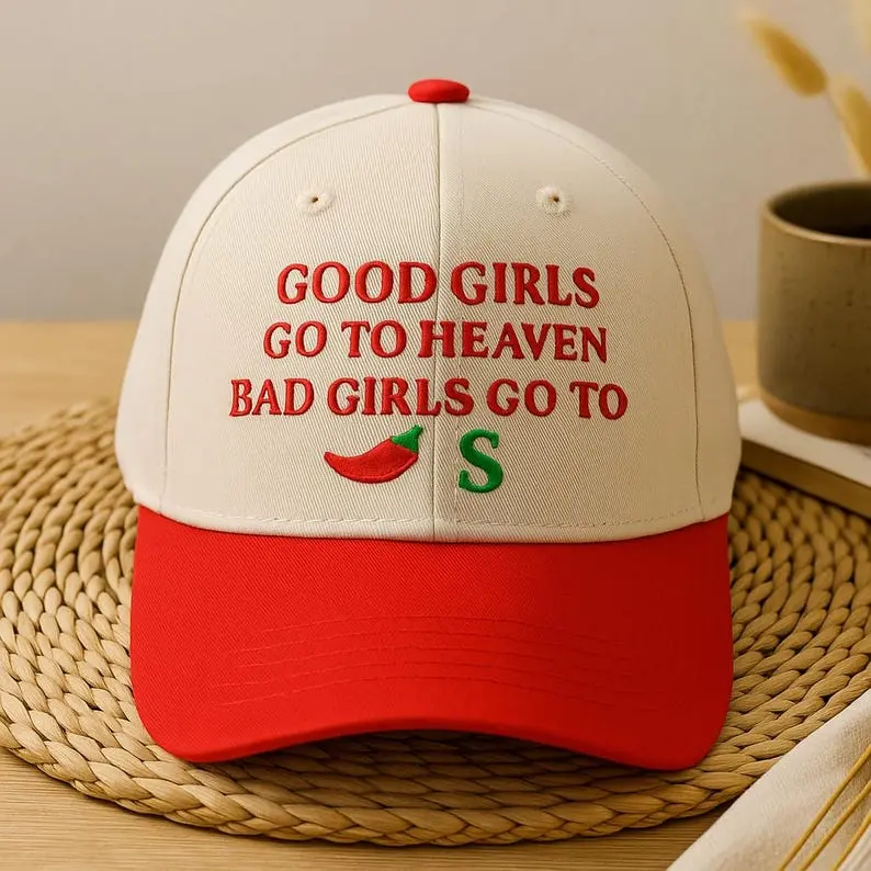 Embroidered Good Girls Go to Heaven, Bad Girls Go to Chili Hat, Caps, Chili Pepper Hat, Gag Hat, Foodie Hat,