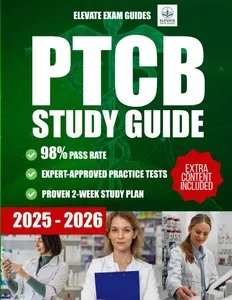 PTCB COMPLETE STUDY GUIDE: Crush the PTCB exam in just 2 weeks! Use interactive QR codes, clear mind maps, realistic practice tests