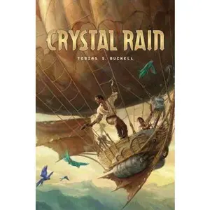 USED-Crystal Rain by Tobias S. Buckell (Hardcover)