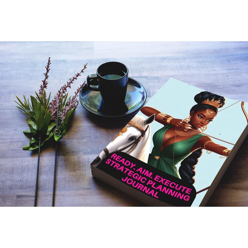 Ready. Aim. Execute Strategic Planning Journal