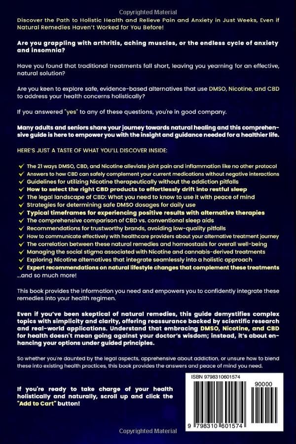 DMSO CBD and Nicotine: Holistic Remedies Personal Wellness Control Inflammation Increase Energy and Vitality For Adults and Seniors