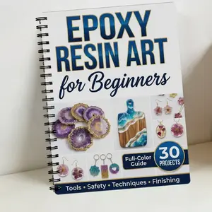 Epoxy Resin Art Notebook for Beginners, Full Color Guide with 30 Projects, Tools, Safety Tips, Creative Craft Book