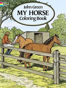 USED-My Horse Coloring Book by Green, John (Paperback)