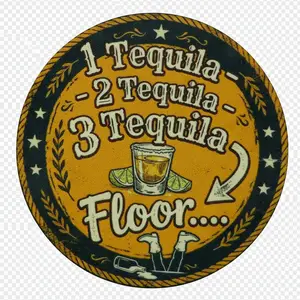 1 Tequila 2 Tequila 3 Tequila... Floor Sticker, UV Water-Resistant Decal (3x3 Inch)