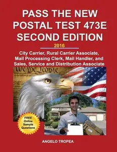 USED-Pass the New Postal Test 473E Second Edition by Tropea, Angelo (Paperback)