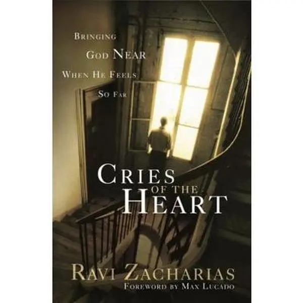 USED Book - Cries of the Heart: Bringing God Near When He Feels So Far by Zacharias, Ravi (Paperback) - english