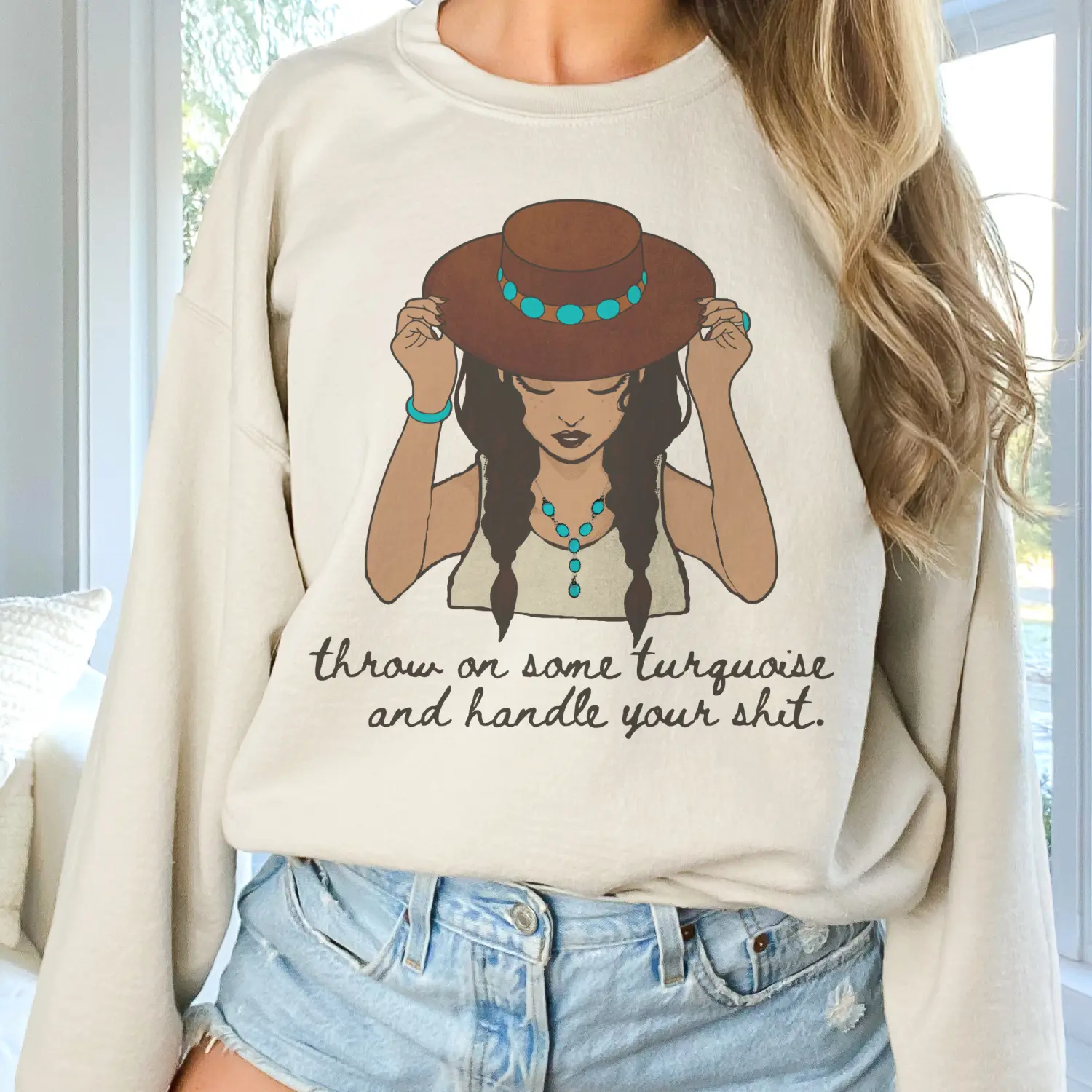 Vintage Western Cowgirl Sweatshirt Boho Attitude Throw Some Turquoise On Pullover Southwest Turquoise Sweatshirt Throw Some Turquoise On and Handle Your Crap Pullover Sarcastic Country Sweatshirt Crewneck Long Sleeve