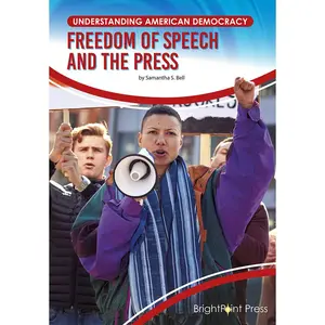 USED-Freedom of Speech and the Press by Bell, Samantha S. (Hardcover)