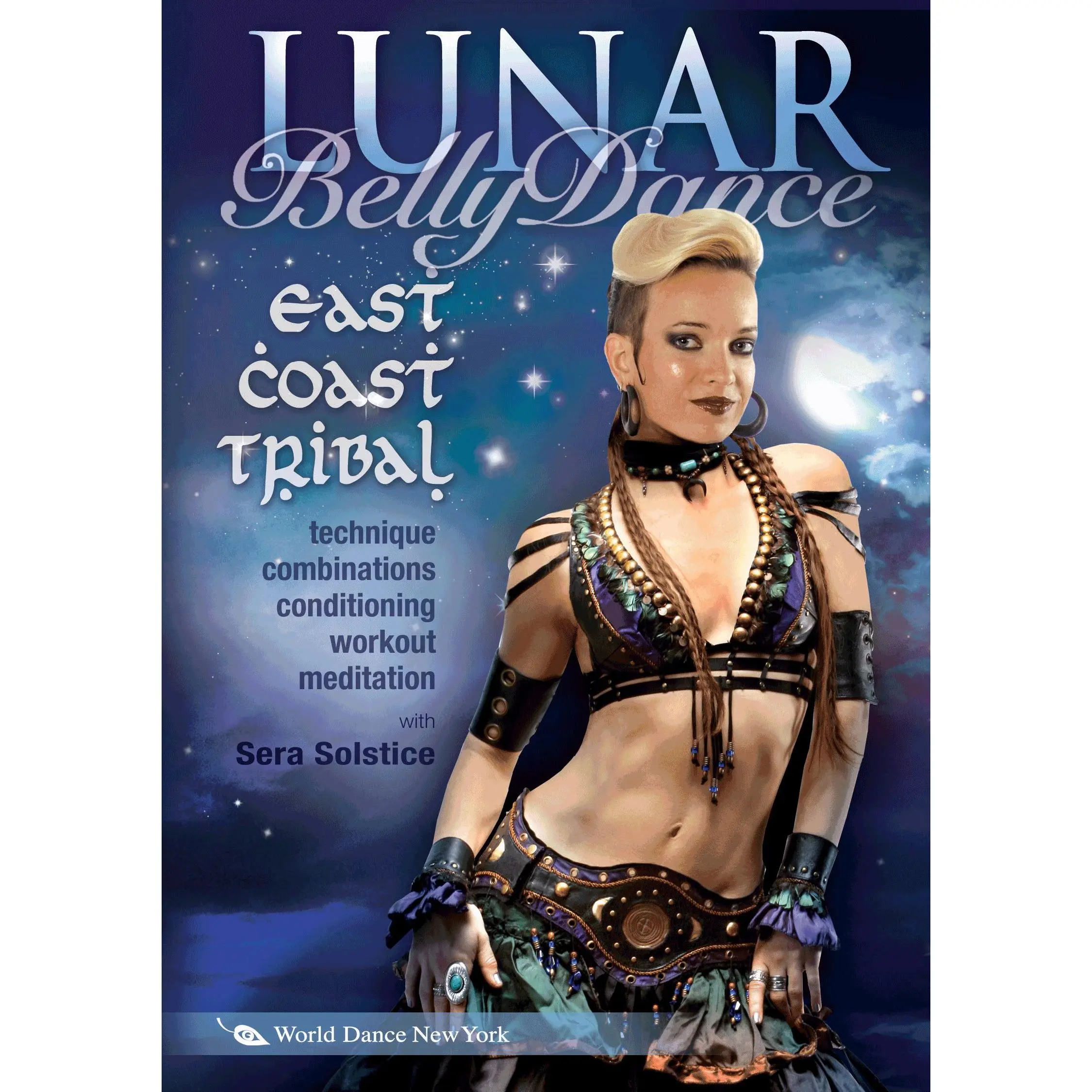 Lunar Belly Dance: East Coast Tribal Dance with Sera Solstice - INSTANT VIDEO / DVD