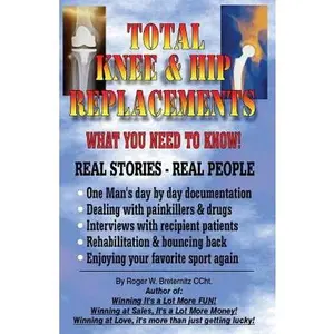 USED-Total knee & hip replacement: What you need to know by Breternitz, Roger W. (Paperback)