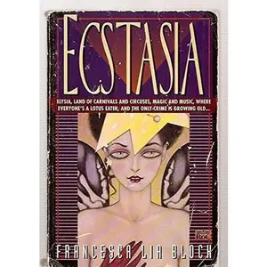 USED-Ecstasia by Francesca Lia Block (Paperback)