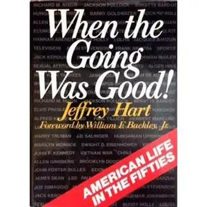 USED-When the Going Was Good by Rh Value Publishing (Hardcover)